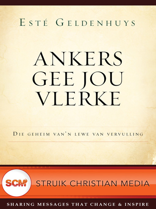 Title details for Ankers gee jou vlerke by Este Geldenhuys - Available
